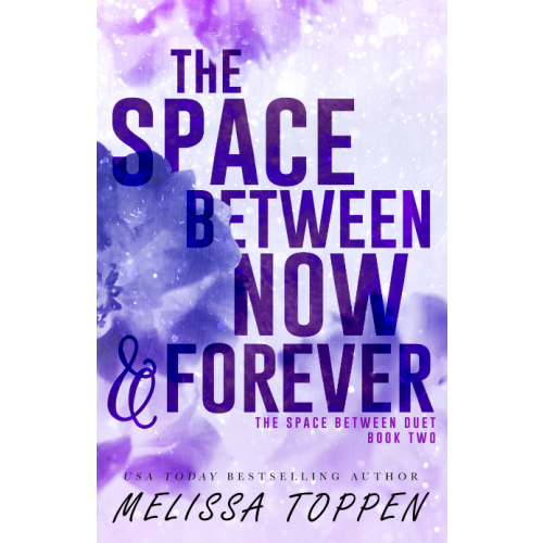 The Space Between Now & Forever