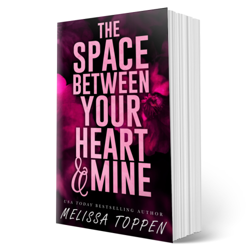 The Space Between Your Heart & Mine Signed Paperback